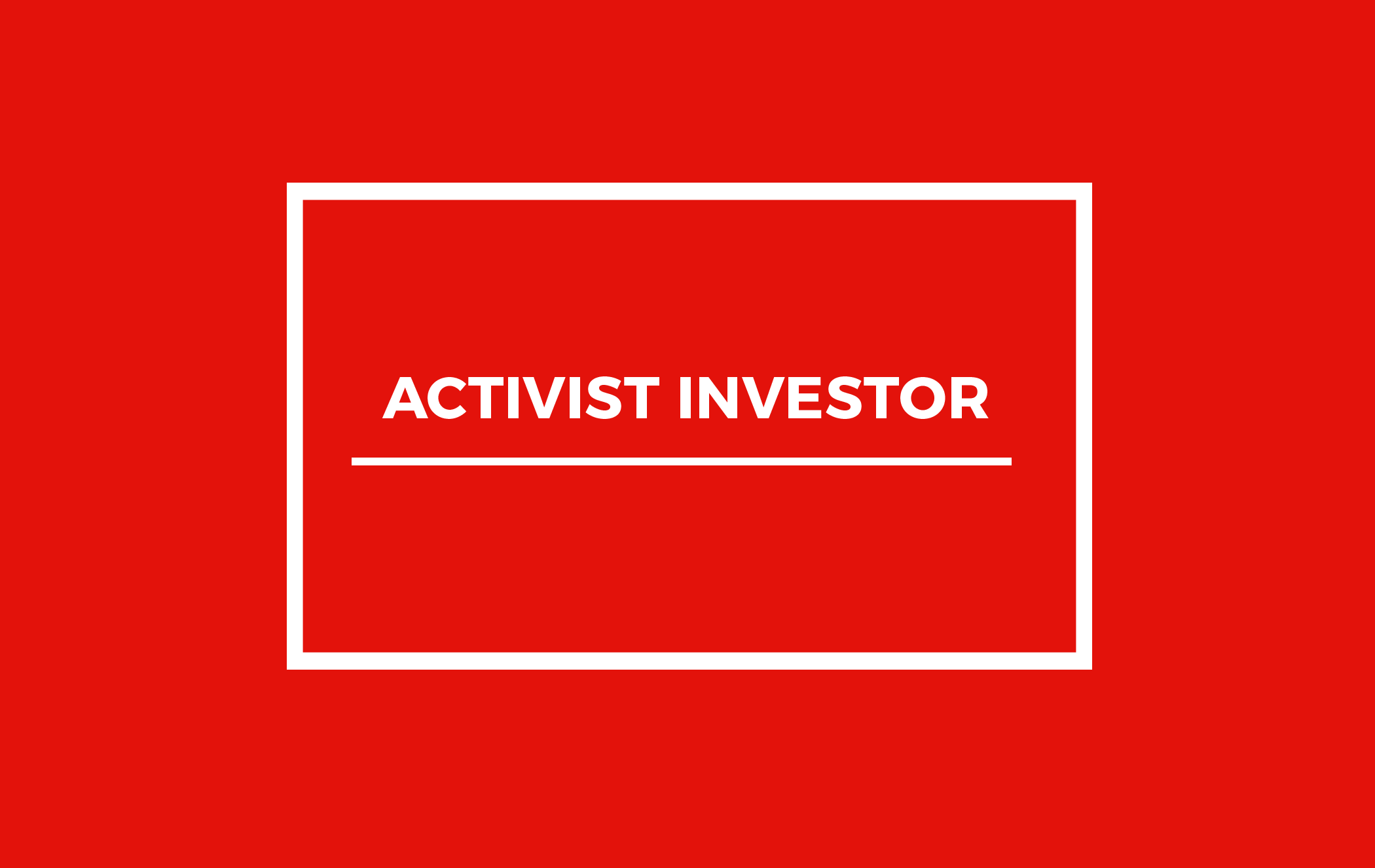 Activist Investor Definition